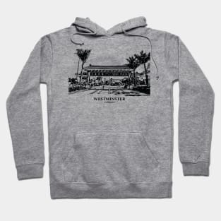 Westminster - California Hoodie